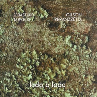 Lado a Lado - Sebastiao Tapajós & Gilson Peranzzetta