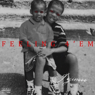 Jojinooo - Feeling 4'em - Single
