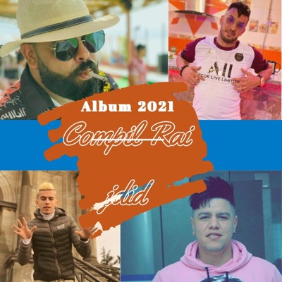 Compil Rai jdid - Da3awti lahgatk (feat. Cheba marwa) [Remix]