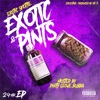 Exotic & Pints - EP