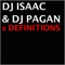 DJ Isaac and Pagan - Up my way