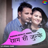 Resham Si Julfe (feat. lit Speako) - Single - Bajrang Rathi & Komal