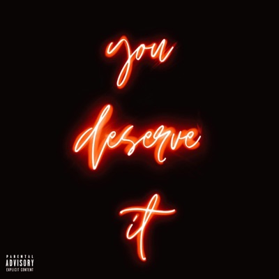 You Deserve It EP
