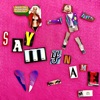 Say My Name - Single