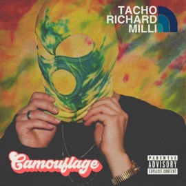 Camouflage Tacho & Richard Milli