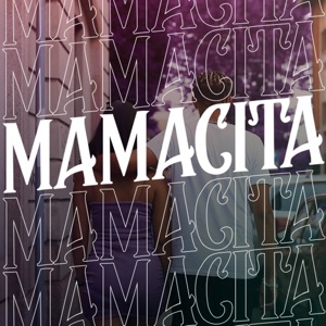 Mamacita