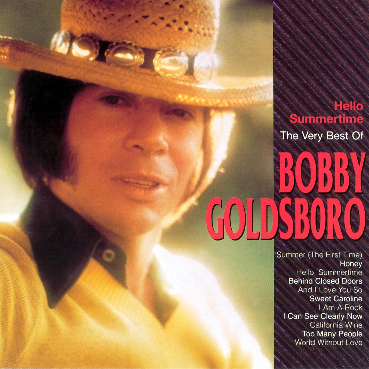 The Very Best of Bobby GoldsboroSelect a country or regionSelect a country or region