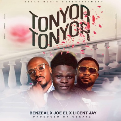 Tonyor Tonyor (feat. Joe el & Licent Jay) - Single