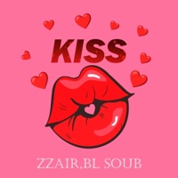 Kiss (feat. Bl Soub) - Single - Zzair