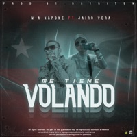 Me tiene volando (feat. Ma Kapone & Jairo Vera) - Single - Fly With Music