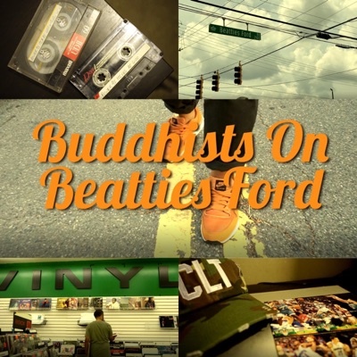 Buddhists on Beatties Ford (feat. J Scienide & Supastition) [Radio Edit] [Radio Edit] - Single