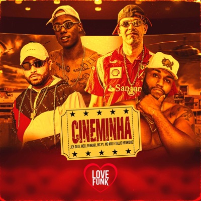 Cineminha (feat. DJ Jéh Du 9 & MC Wiu) - Single