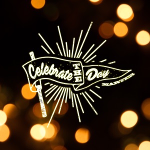 Celebrate the Day - Single