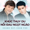 Khúc Thụy Du - Nỗi Đau Ngọt Ngào