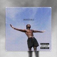 Incredible - Single - G DUBS