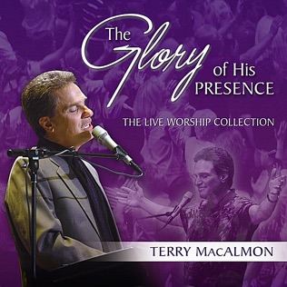 Terry MacAlmon You're My Glory