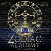 The Reckoning: (An Academy Bully Romance) Zodiac Academy, Book 3 (Unabridged) - Caroline Peckham &amp; Susanne Valenti Cover Art