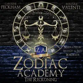 The Reckoning: (An Academy Bully Romance) Zodiac Academy, Book 3 (Unabridged)