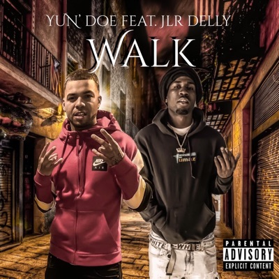 Walk (feat. JLR Delly) - Single