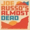 Jam -> (Live 2017-08-31) - Joe Russo's Almost Dead lyrics