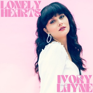 Ivory Layne - Lonely Hearts (Single Mix) - Line Dance Musique