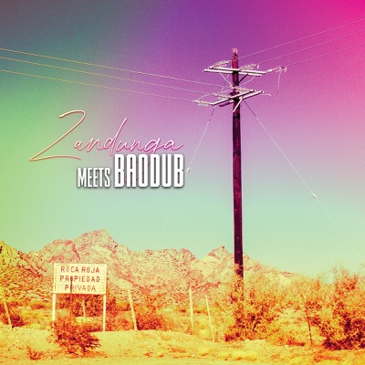 Zandunga Meets Baodub - EP