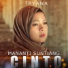 Mananti Suntiang Cinto - Single