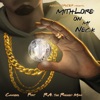 Mithlore on My Neck - Single