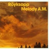 Röyksopp