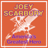 Theme from "Greatest American Hero" (Believe It or Not) - Joey Scarbury