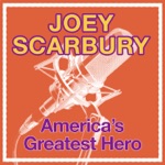 Album - Joey Scarbury - Believe It or Not (Theme from "Greatest American Hero")