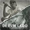 De Éste Lado - Single