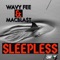 Sleepless (feat. MacBlast) - Wavy Fee lyrics