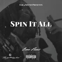 SPIN IT ALL - Single - Geno Foosii