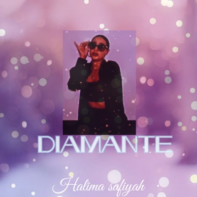 Halima Safiyah - DIAMANTE