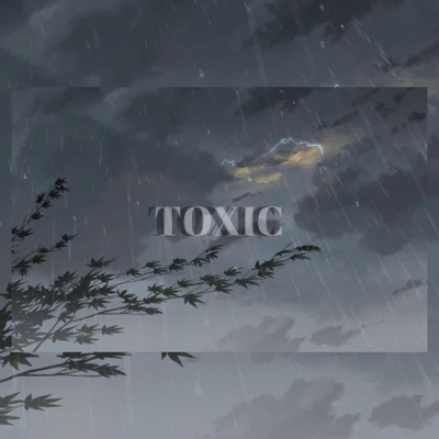 Toxic - Single