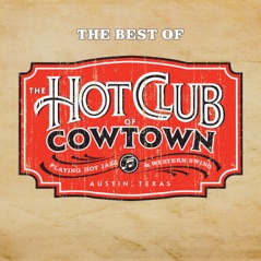 The Best Of The Hot Club Of Cowtown