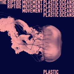 Plastic Oceans - Single