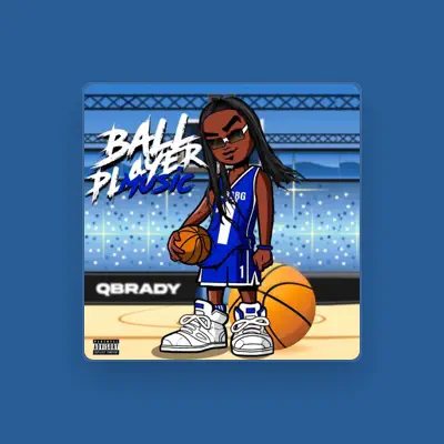 Listen to Qbrady, watch music videos, read bio, see tour dates & more!