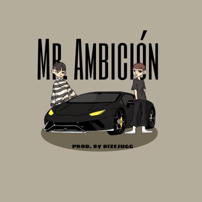 Mr. Ambición - Single