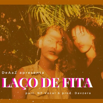 Laço de Fita (feat. NP Vocal) - Single