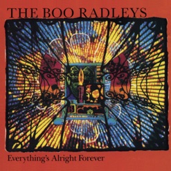 EVERYTHING'S ALRIGHT FOREVER cover art