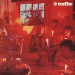 Traffic - Dear Mr. Fantasy