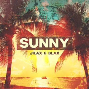 Sunny (feat. Blax) [Offbeat]