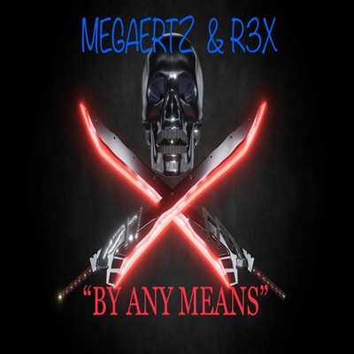 By Any Means - Single