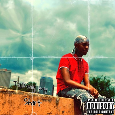 Talking My Shit - Single