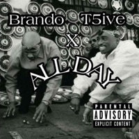 All Day - Single - Big Brando