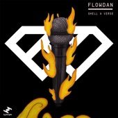 Flowdan - Shell a Verse
