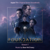 Foundation: Season 1 (Apple TV+ Original Series Soundtrack) - Bear McCreary