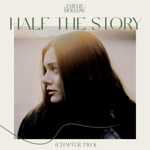 Half The Story (Chapter Two) - EP